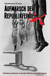 Cover "Aufmarsch der Republikfeinde"